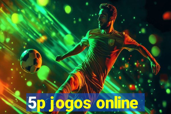 5p jogos online